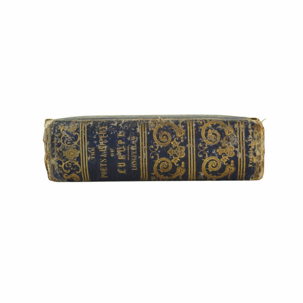 Antique Poetry Book 'The Poets & Poetry Of Europe' Longfellow