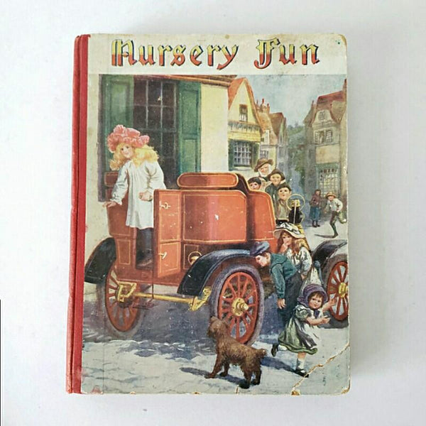 Antique Children's Story Book "Nursery Fun"